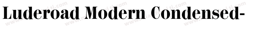 Luderoad Modern Condensed字体转换